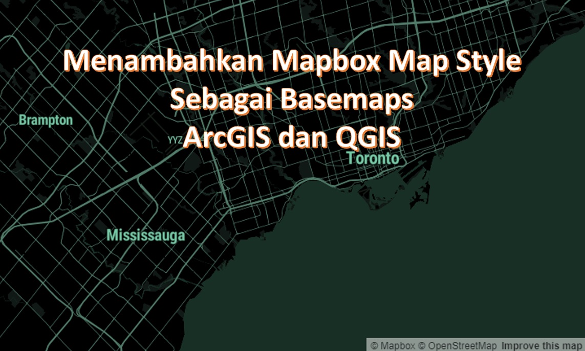 Mapbox map style basemaps for arcgis qgis